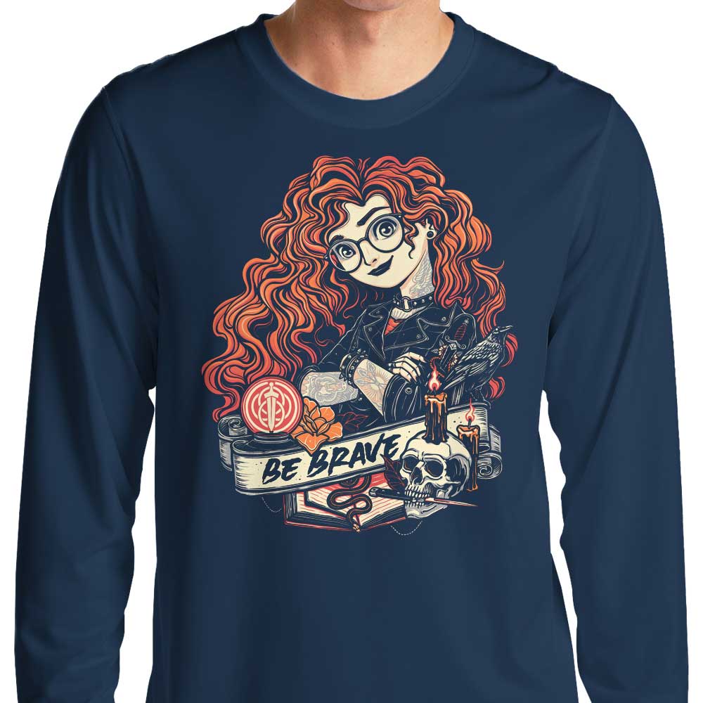 Be Brave - Long Sleeve T-Shirt