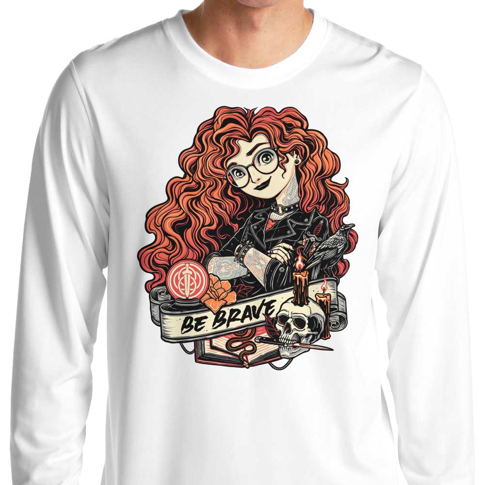 Be Brave - Long Sleeve T-Shirt