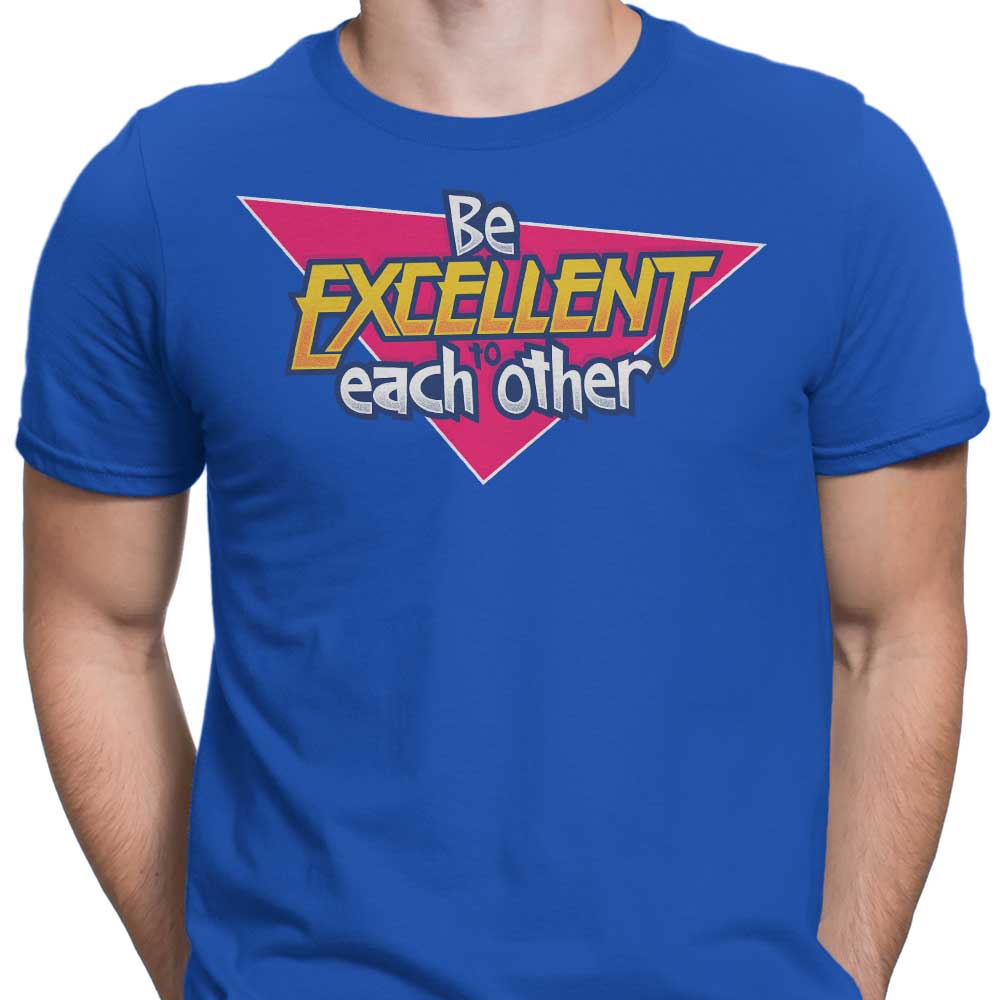 Be Excellent - Men's Apparel