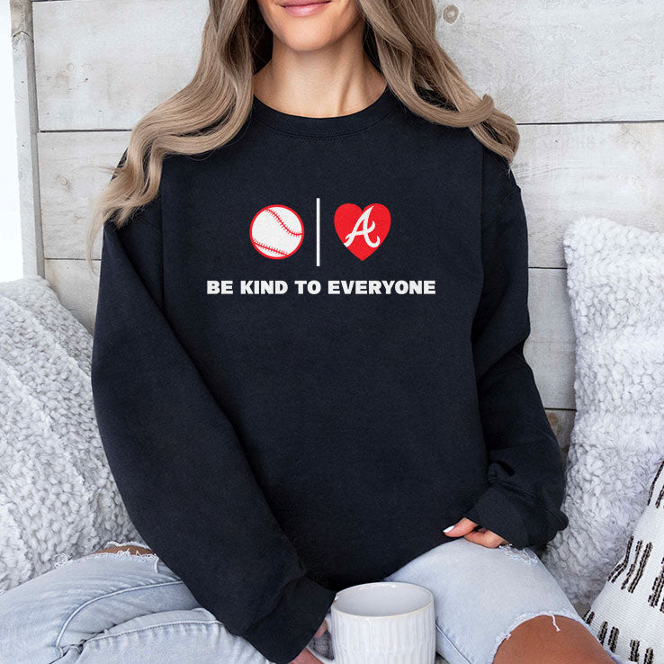 Be Kind To Everyone Atlanta Braves Shirt