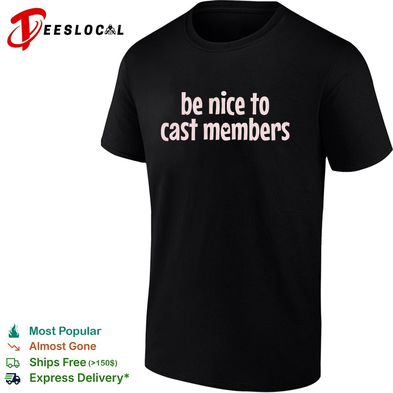 Be Nice to Cast Members Disney Park Theme Park Inspired Comfort Colors Shirt