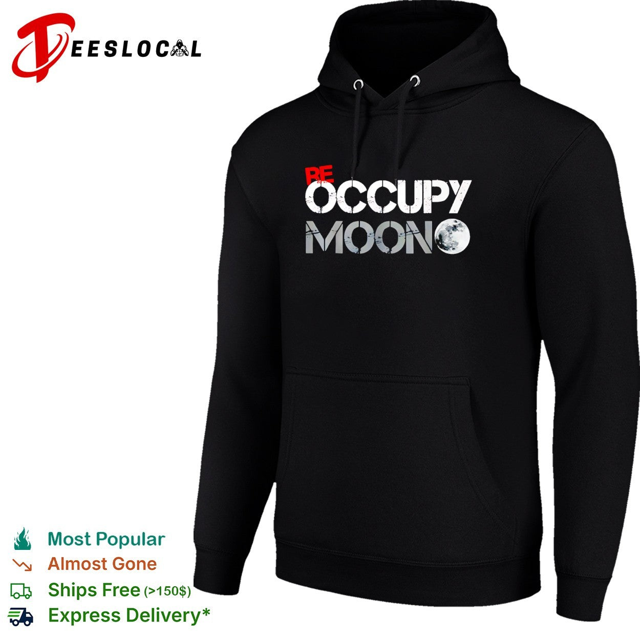Be Occupy Moon shirt