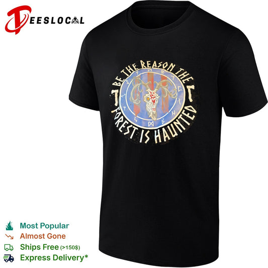 Be the reason the forest is haunted deer skull runic occult nature gothic shirt