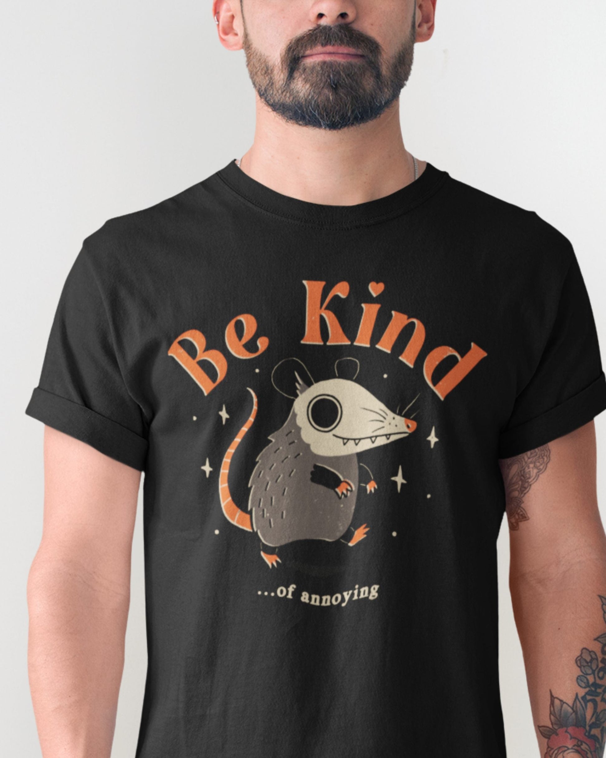'Be Kind Of Annoying' Shirt