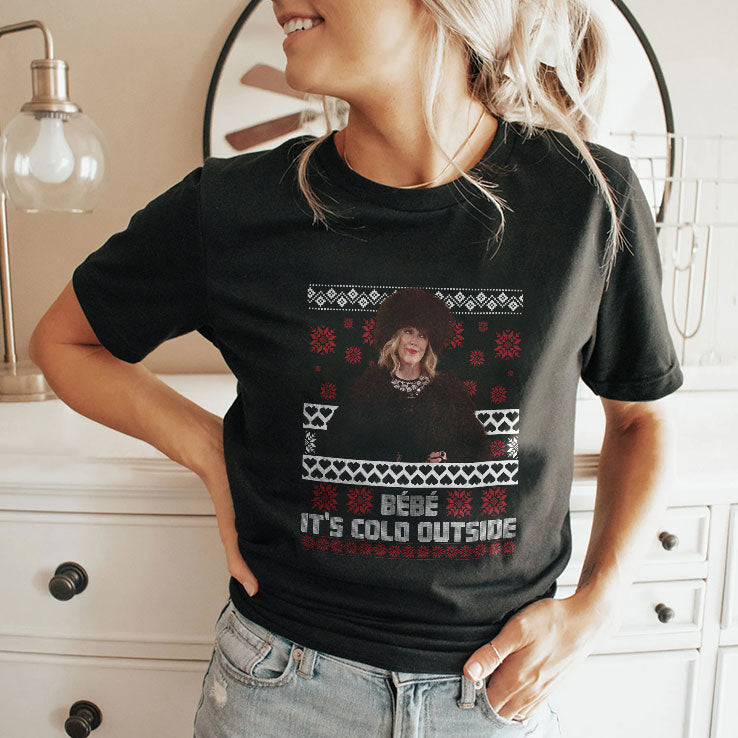 Bebe It’s Cold Outside Christmas T Shirt