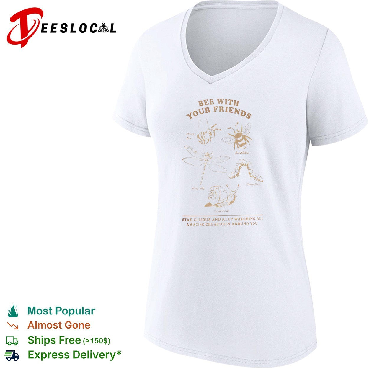 Bee with your friends honey bee bumblebee dragonfly caterpillar land snails shirt