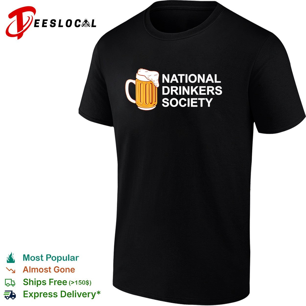 Beer mug national drinkers society funny shirt