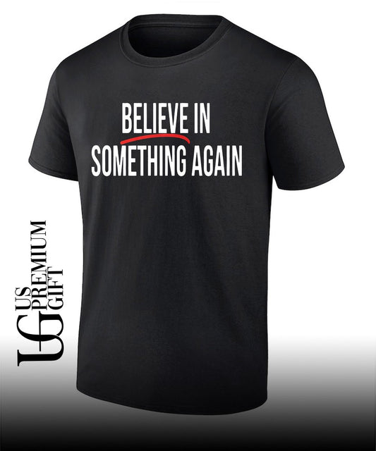 Believe In Something Again Jack Schlossberg New York T-shirt