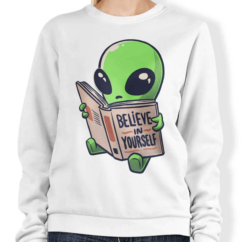 Believe in Yourself - Sweatshirt