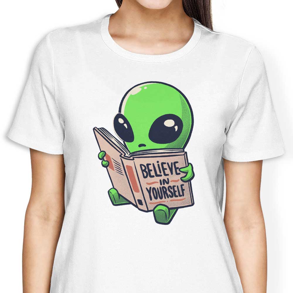 Believe in Yourself - Women's Apparel