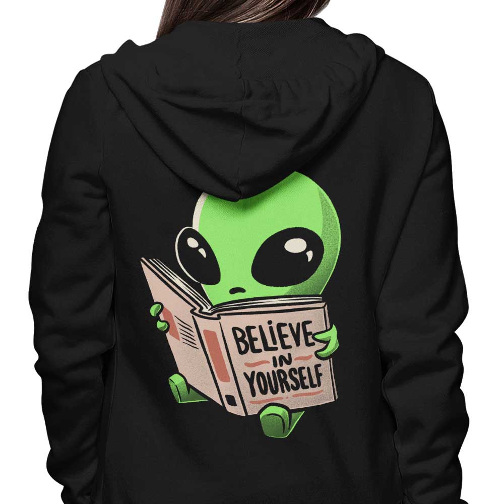 Believe in Yourself - Hoodie