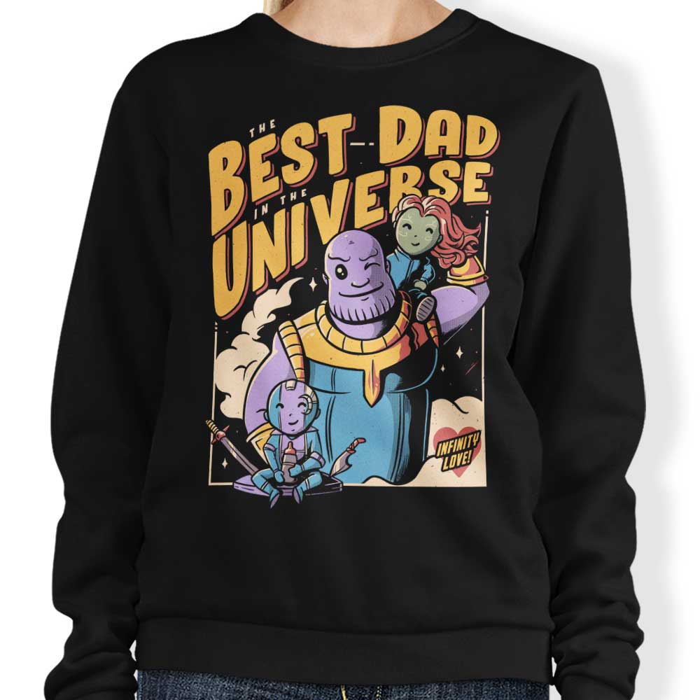 Best Dad in the Universe - Sweatshirt