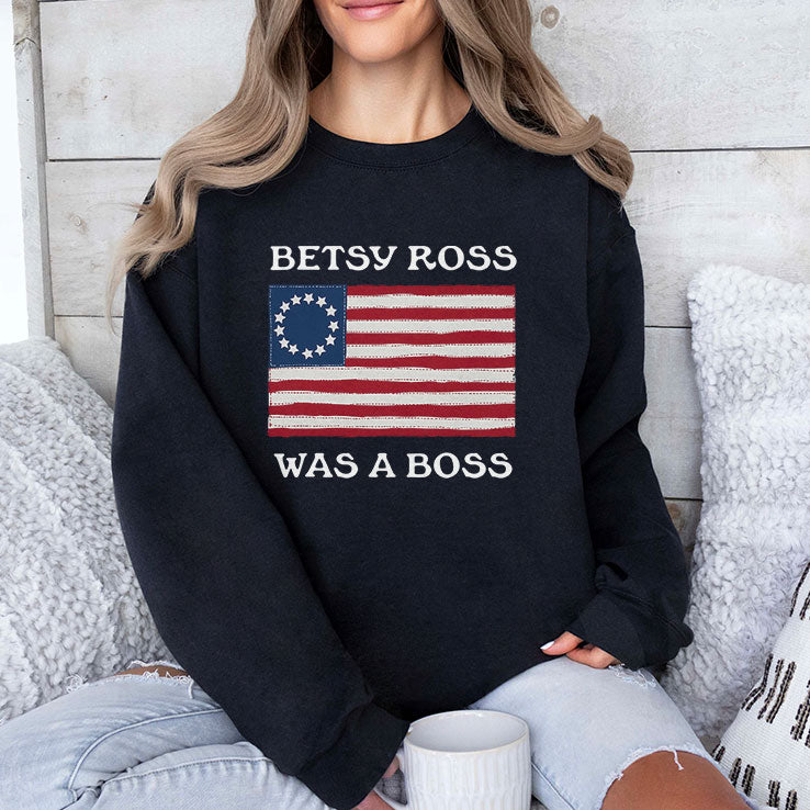 Betsy Ross Was A Boss Revolutionary War Flag T Shirt