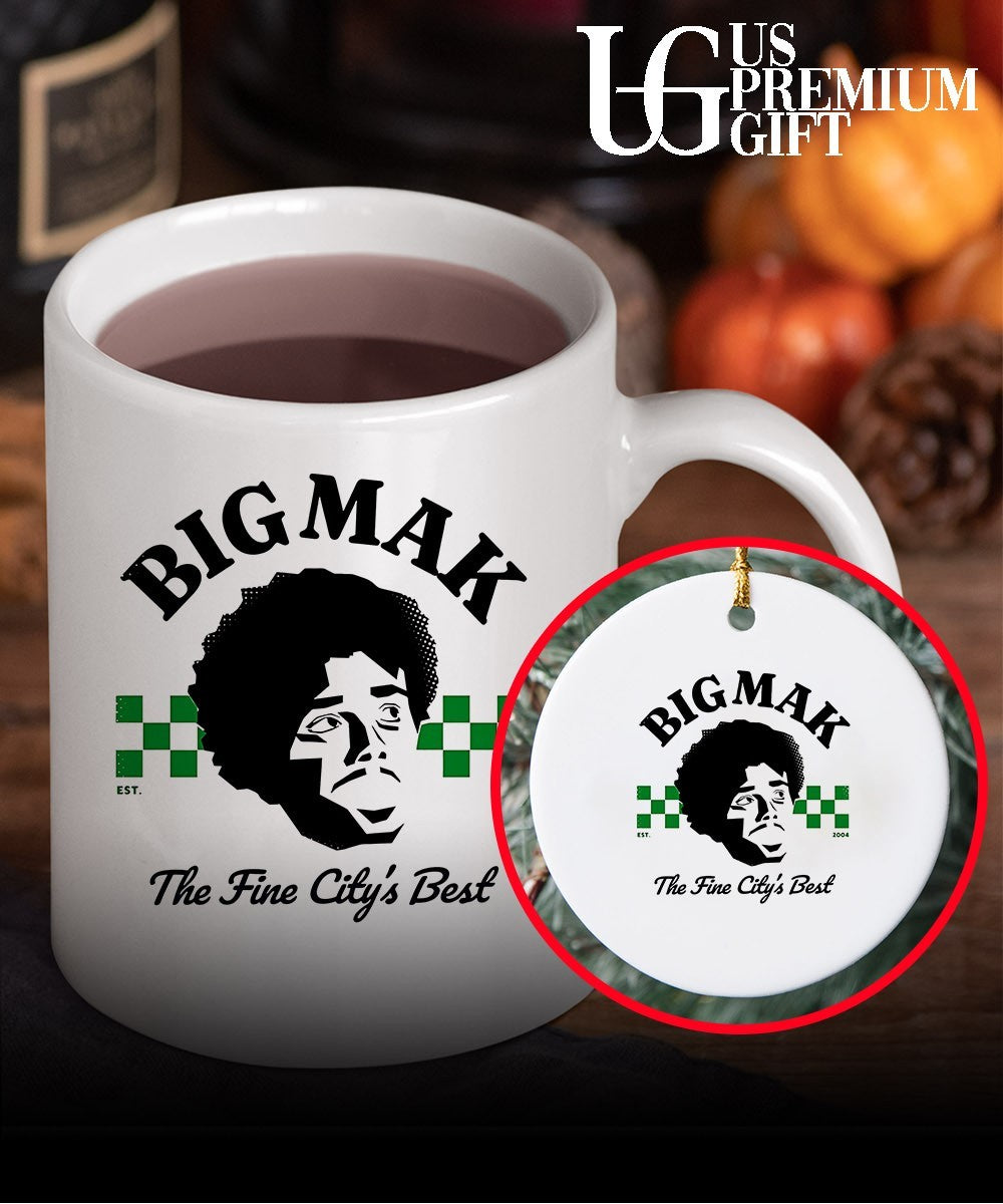 Big Mak the Fine City’s Best shirt