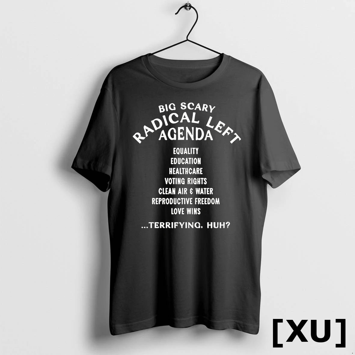 Big Scary Radical Left Agenda Terrifying Tshirts Sweater