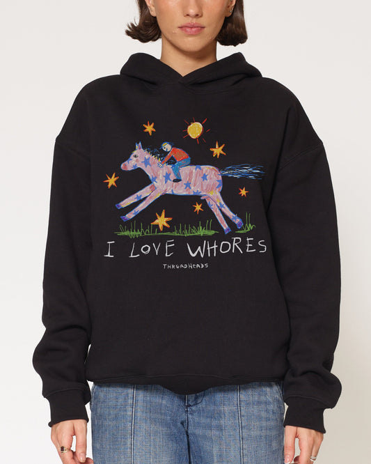 I Love Whores Hoodie