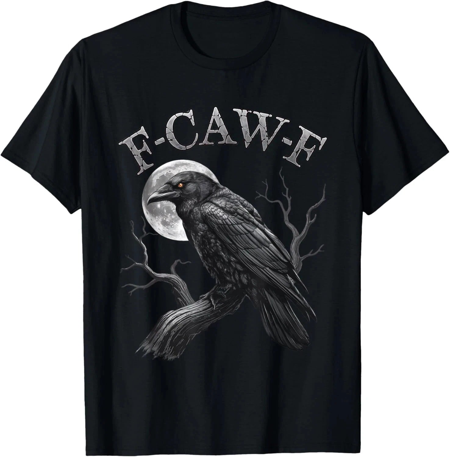 Black Crow, F-Caw-F Funny Black Bird moon Gothic Adult Humor Unisex T-Shirt