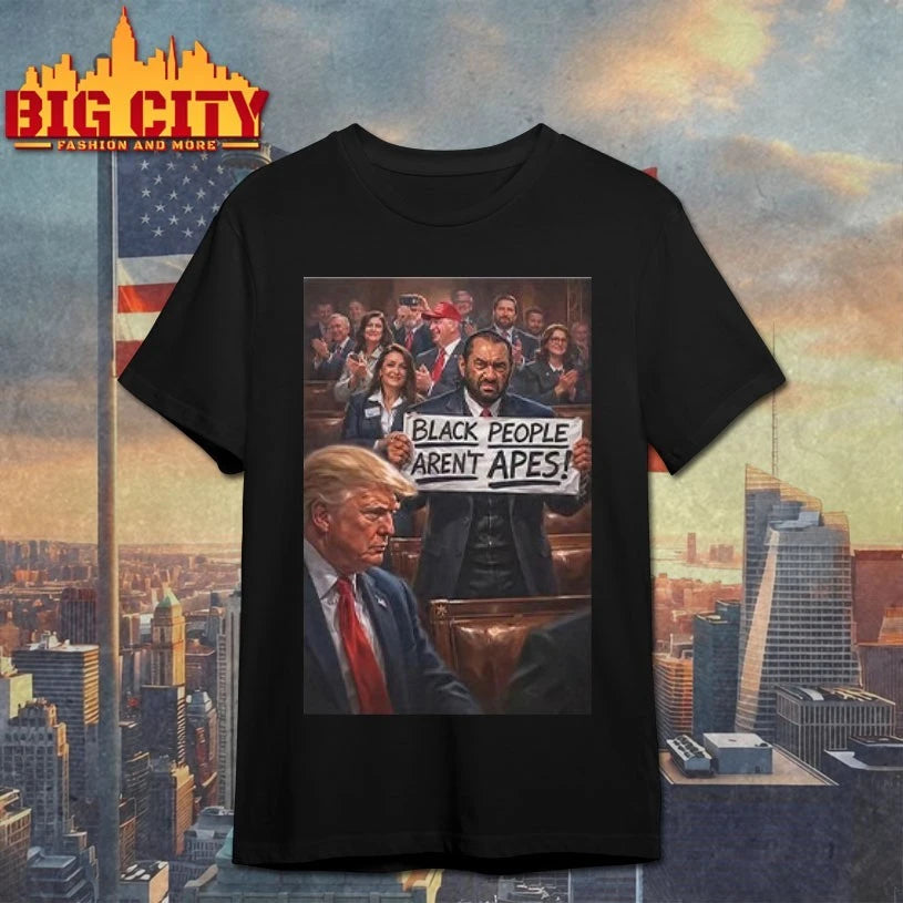 Black People Aren’t Apes Anti Trump T-shirt