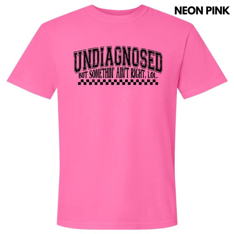 Black Undiagnosed Comfort Colors T-Shirt 'NLB'