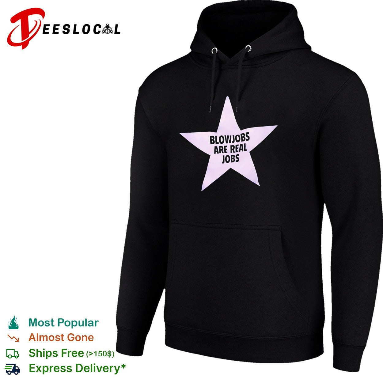 Blowjobs are real jobs star shirt