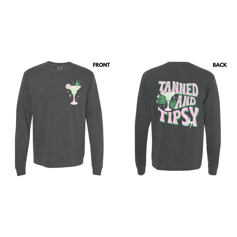 Bold Tanned And Tipsy Long Sleeve Comfort Colors T-Shirt
