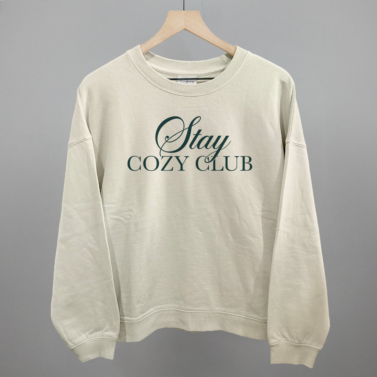 Stay Cozy Club - clothing by TeeHivey.com (Image 1)