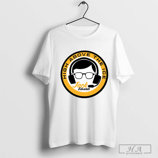 Boston Bruins Jack Edwards High Above The Ice Tribute T Shirts 423780 - clothing by TeeHivey.com