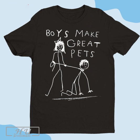 Boys Make Great Pets - clothing by TeeHivey.com
