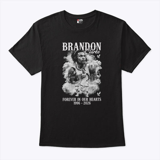 Brandon Clarke Forever In Our Hearts 1996-2026 T Shirt