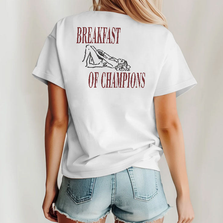 Breakfast Of Champions T Shirt