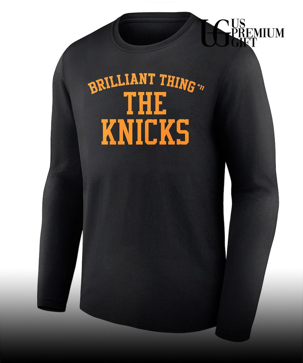 Brilliant Thing 11 The Knicks NBA shirt