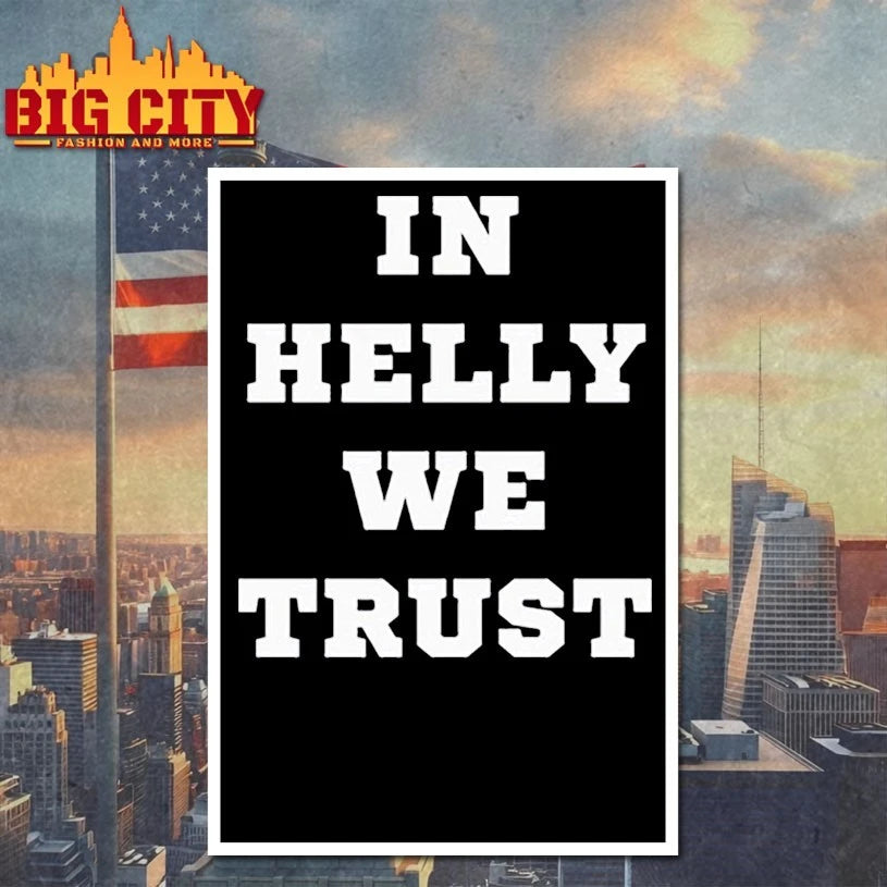 Brock Faber In Helly We Trust t-shirt