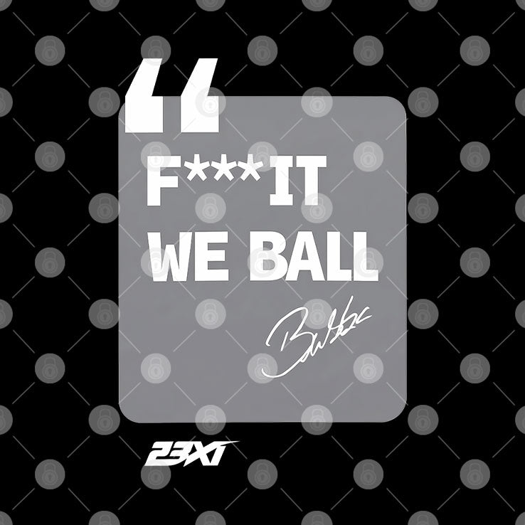 Bubba Wallace Fuck It We Ball Shirt