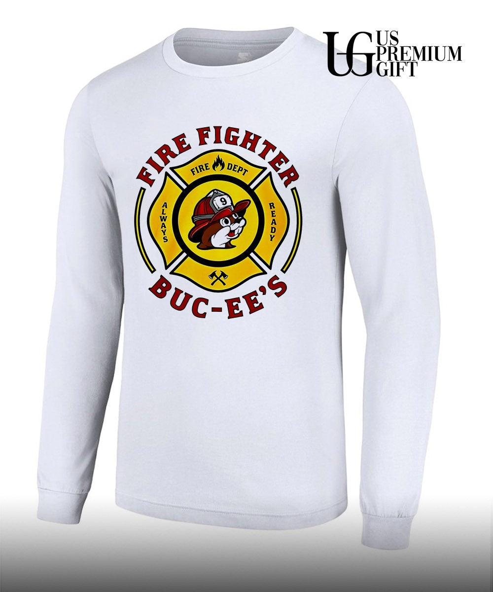 Buc Ees Fire Dept Firefighter mascot Always Ready shirt