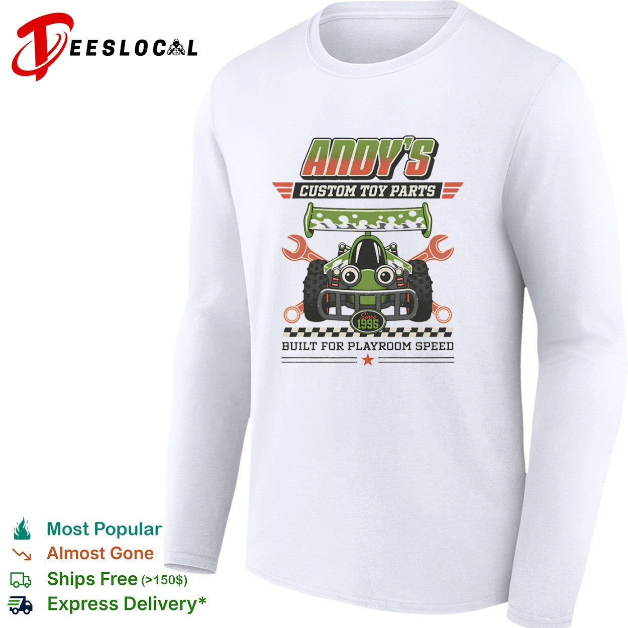 Built for playroom speed Andy’s Custom Toy Parts shirt