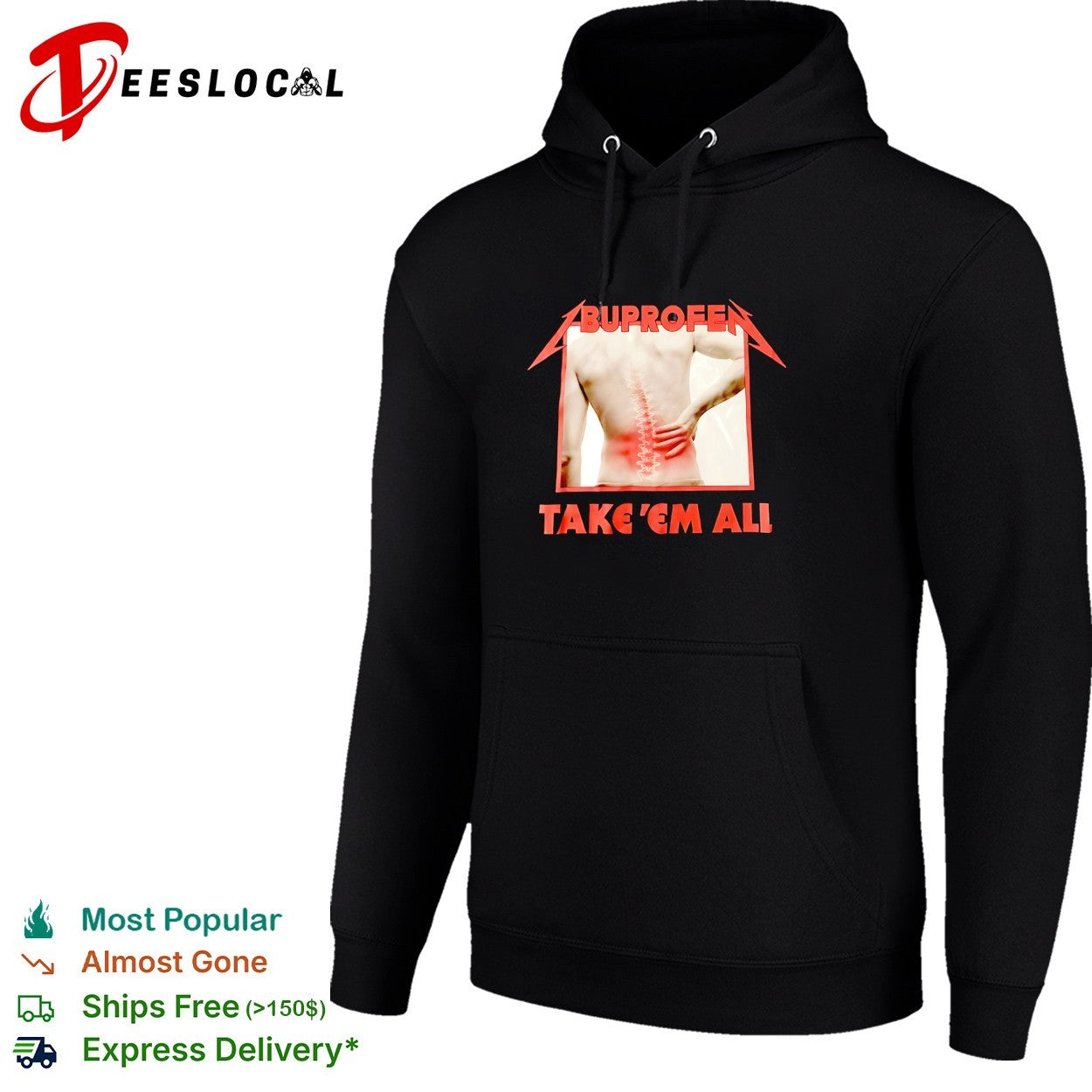 Buprofen take em all shirt