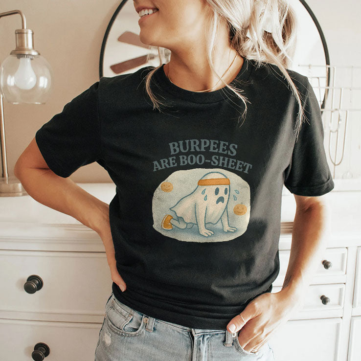 Burpees Are Boo Sheet T Shirt