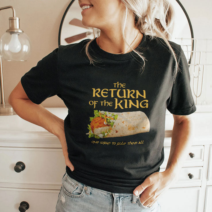 Burrito The Return Of The King One Wrap To Rule Them All T Shirt