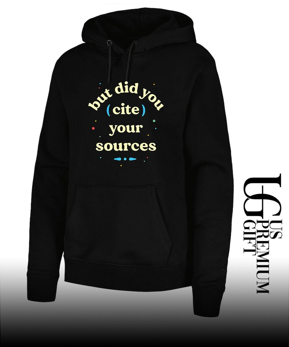 But did you cite your sources shirt