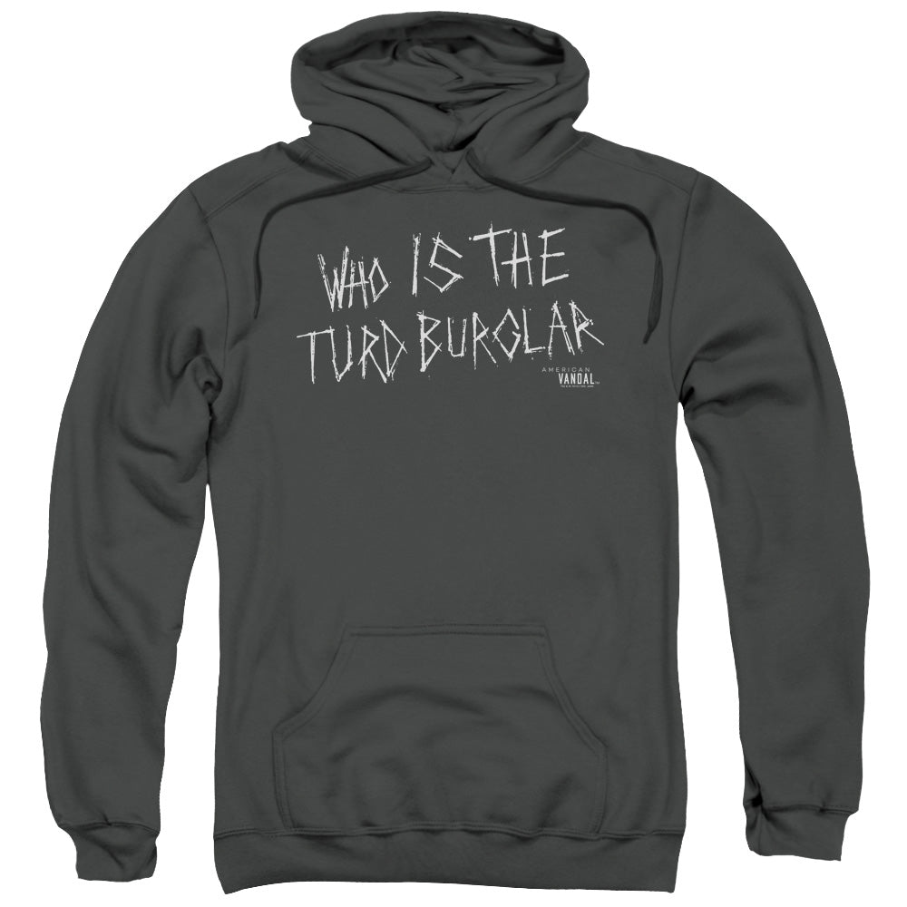 American Vandal Turd Burglar Mens Hoodie Charcoal