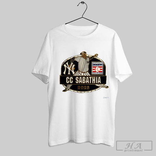 Cc Sabathia New York Yankees Hall Of Fame Class Of 2025 - clothing by TeeHivey.com
