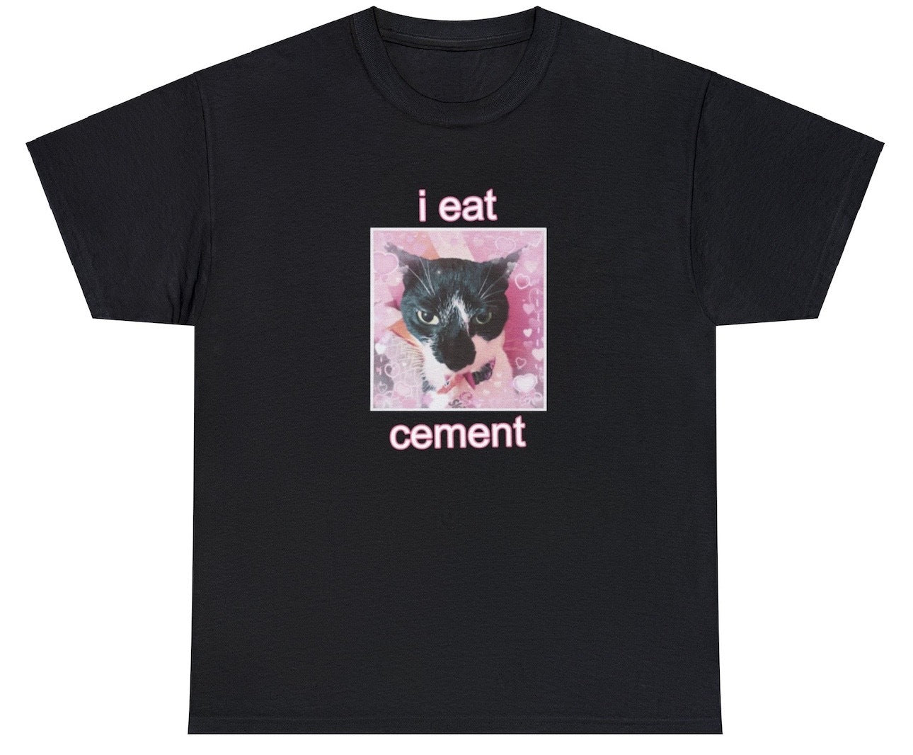 AAA I Eat Cement T Shirt Style001