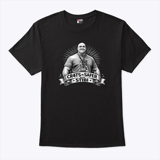 CR4TS Is Safer With Stibi T Shirt