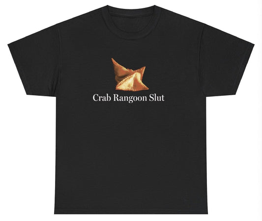AAA Crab Rangoon Slut T Shirt