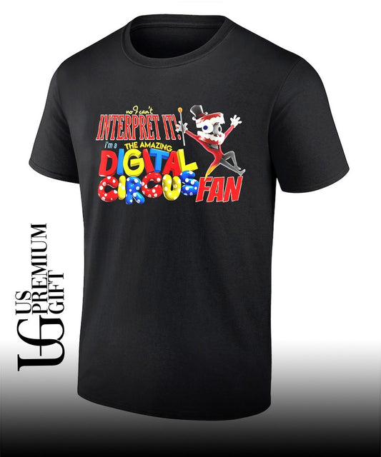 Caine The Amazing Digital Circus no I can’t interpret it I’m a digital circus fan shirt