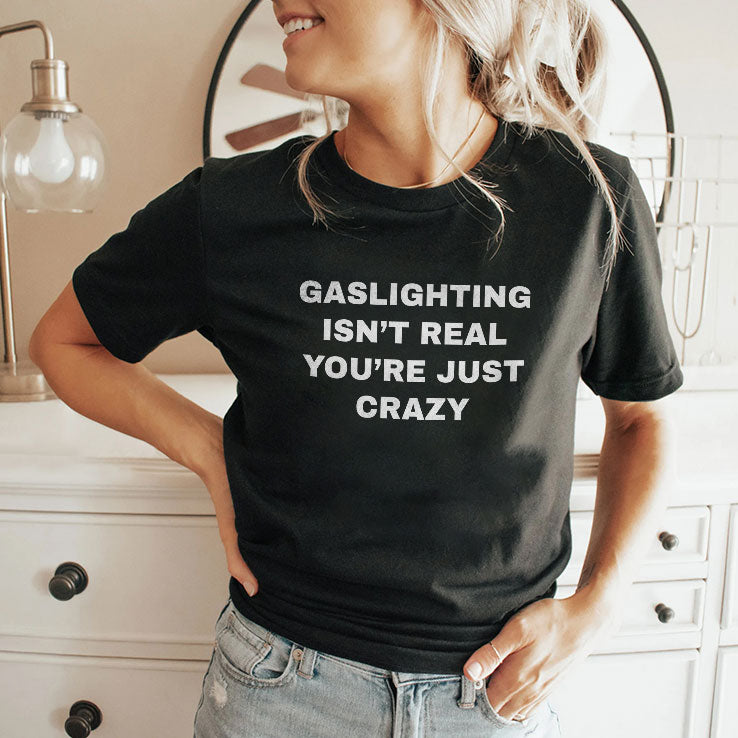 Caleb Williams Gaslighting Isn’t Real You’re Just Crazy Shirt