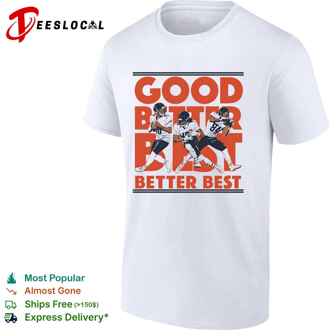 Caleb Williams Keenan Allen Rome Odunze Chicago Bears Good Better Best NFL shirt