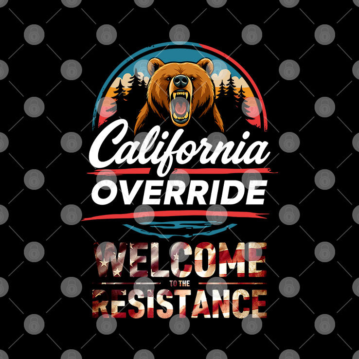 California Override Welcome To The Resistance T Shirt