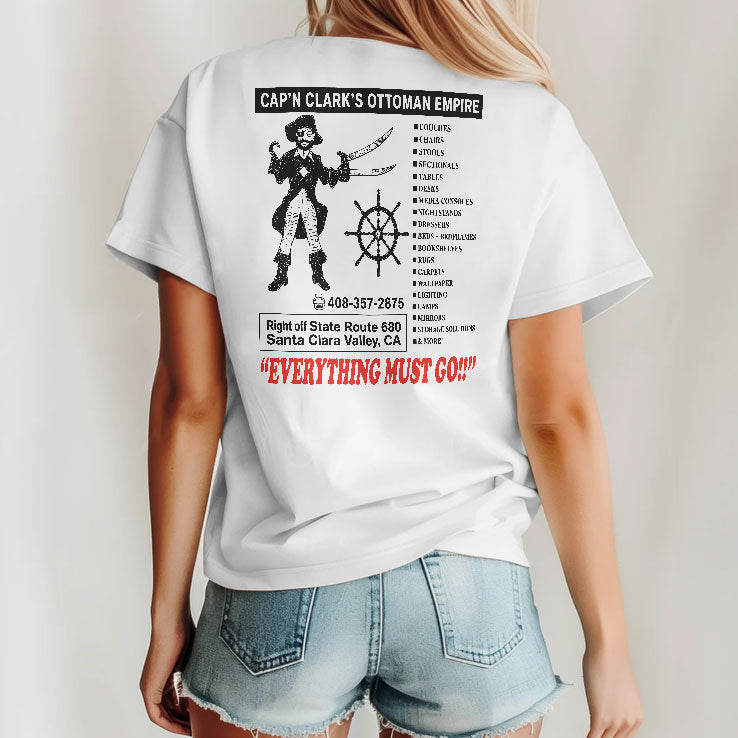 Cap’n Clark’s Ottoman Empire Everything Must Go T Shirt