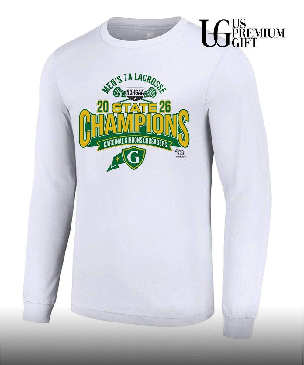 Cardinal Gibbons Raleigh Men’s NCHSAA 7A Lacrosse State Champions 2026 shirt
